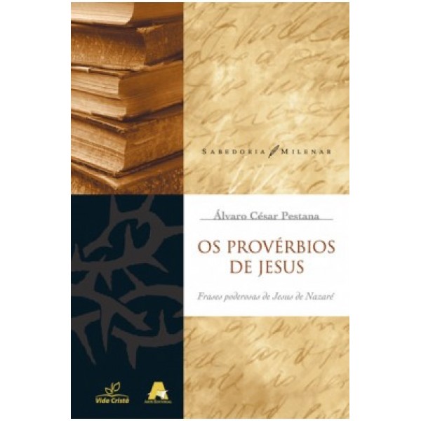 Os Provérbios de Jesus